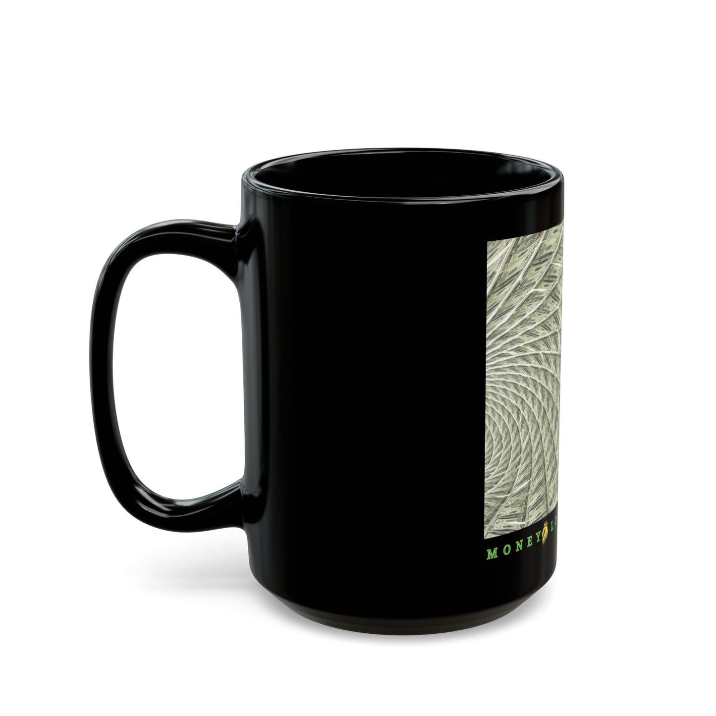 infinite Benjamins Mug (11oz, 15oz)