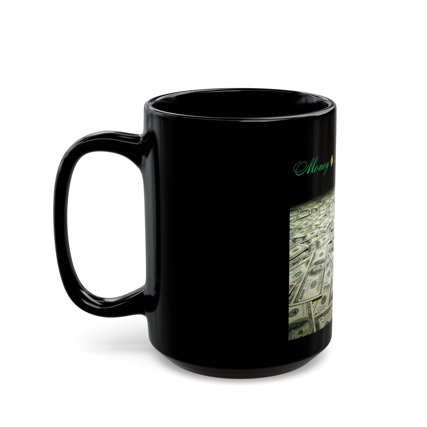 Endless Cash Mug (11oz, 15oz)